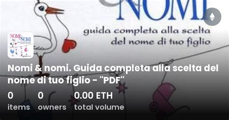 Nomi Nomi Guida Completa Alla Scelta Del Nome Di Tuo Figlio Pdf