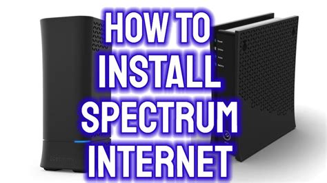 How To Install Spectrum Internet Kit