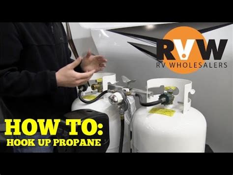 How To Hook Up Propane In Your Rv Youtube