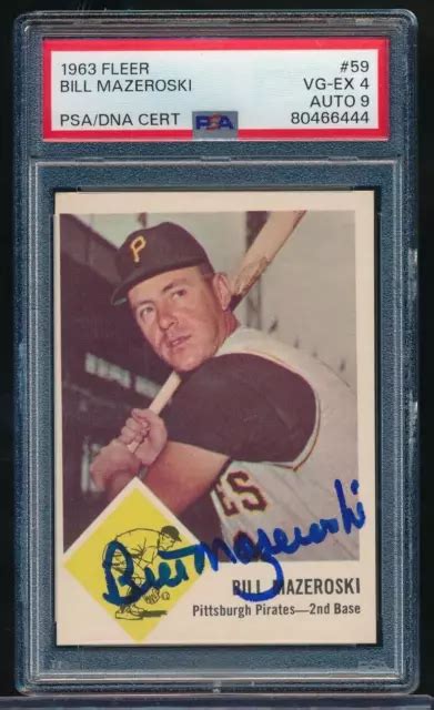 1963 FLEER 59 BILL MAZEROSKI PSA 4 autographe signé PSA ADN grade 9