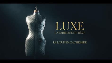 Extrait Luxe La Fabrique Du R Ve Youtube