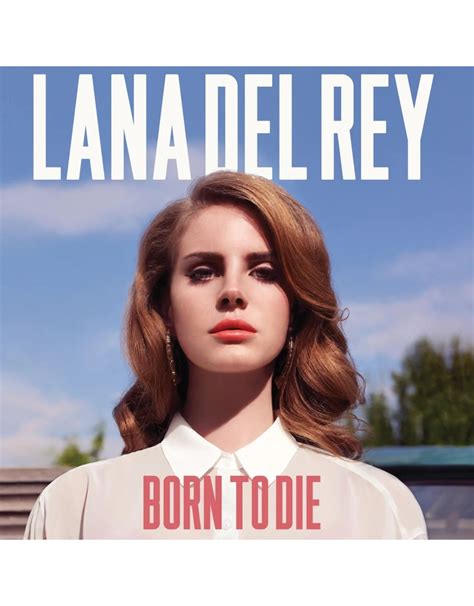 Lana Del Rey - Born To Die (Deluxe Edition) [Vinyl] - Pop Music