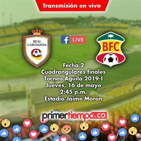 En Vivo Real Cartagena Vs Barranquilla Fc Desde El Jaime Morón Primertiempoco Cartagena