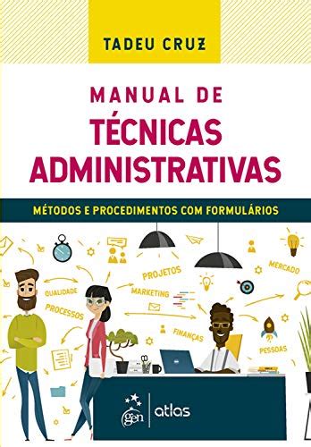 Pdf Manual De T Cnicas Administrativas Saraiva Conte Do