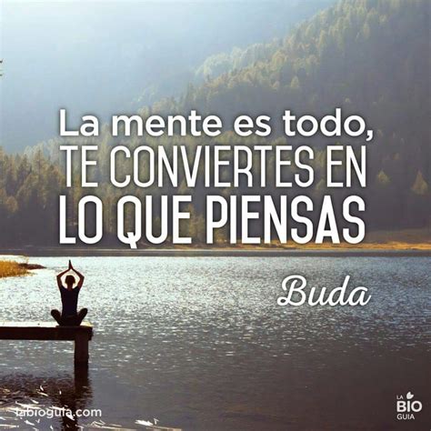 La Mente Con Imágenes Mente Positiva Frases Frases De Sabiduria