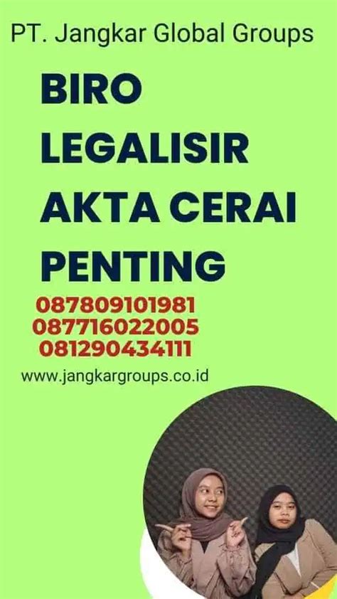 Biro Legalisir Akta Cerai Penting Jangkar Global Groups