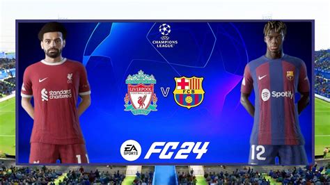 Liverpool Vs Barcelona Uefa Champions League Ft Nico