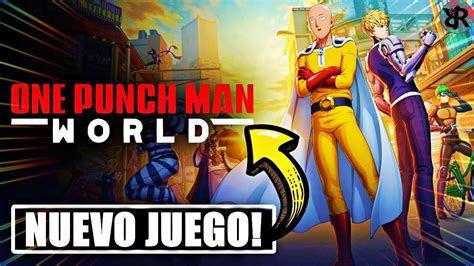 Nuevo Juego De One Punch Man Para Celulares Y Pc Trailer Y Pre