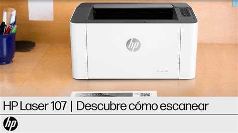 Hp Laser Descubre C Mo Escanear Hp Youtube