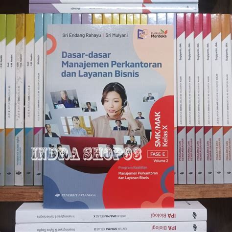 Buku Dasar Dasar Manajemen Perkantoran Dan Layanan Bisnis Volume 2