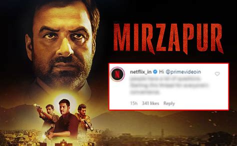 Netflix India Wants Amazon Prime To Reveal Mirzapur 2 Release Date