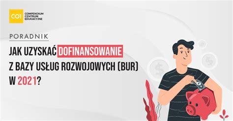 Poradnik Baza Us Ug Rozwojowych Bur Jak Uzyska Dofinansowanie W