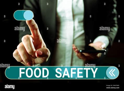 Sign Displaying Food Safety Internet Concept Conditions And Practices