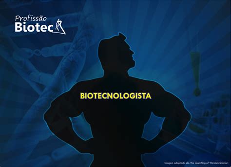 O “profissional Do Futuro” Está à Sua Disposição Agora Profissão Biotec