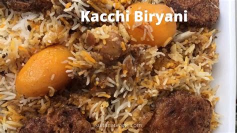 Mutton Kacchi Biryani Recipe | How to Cook Easily at Home - Sultana's ...