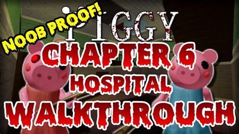 How To Escape Piggy Chapter Hospital Piggy Roblox Youtube