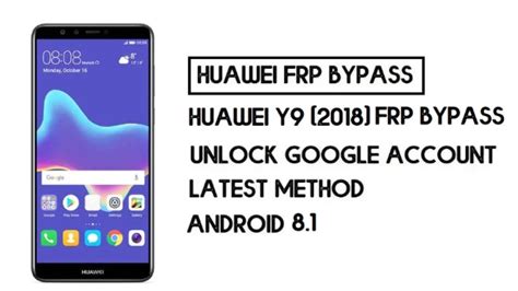 Huawei Y9 2018 Fla Lx2 Google Account Frp Bypass Without PC Huawei