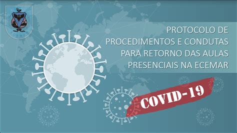 COVID 19 Protocolo de procedimentos e condutas para o retorno às aulas