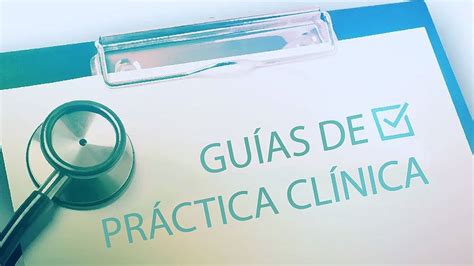 Gu As De Pr Ctica Cl Nica Para El Diagn Stico Y Tratamiento De La