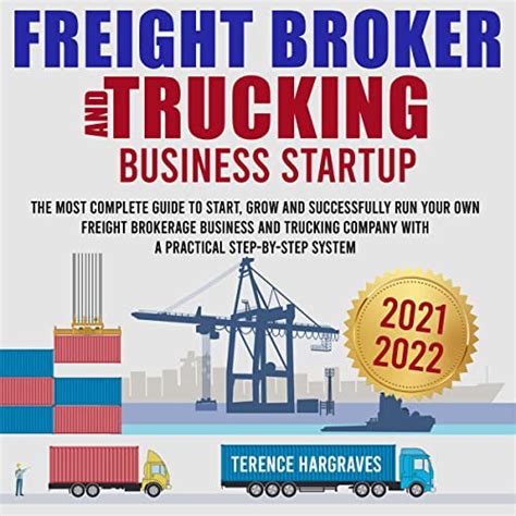 Freight Broker And Trucking Business Startup The Most Complete Guide