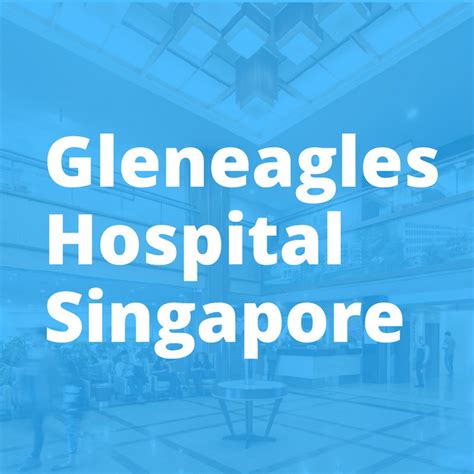 Gleneagles Hospital | Address Guru