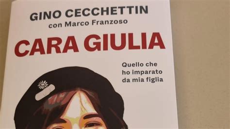 Cara Giulia In Uscita Oggi Marzo Il Libro Lettera Di Gino