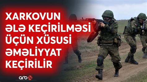 Rus ordusu Ukraynanın mərkəzinə doğru irəliləyir Kiyev sülh üçün