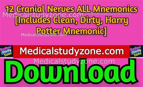 12 Cranial Nerves ALL Mnemonics 2023 [Includes Clean, Dirty, Harry ...