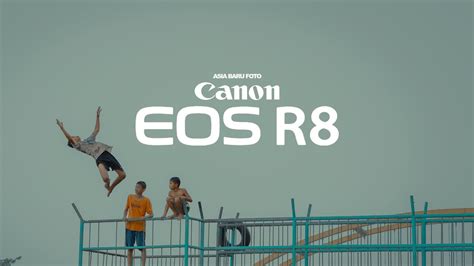 Canon Eos R Kamera Juara Full Frame Youtube