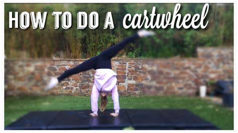 How To Do A Cartwheel Youtube