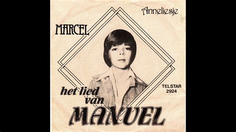 Marcel Het Lied Van Manuel Youtube