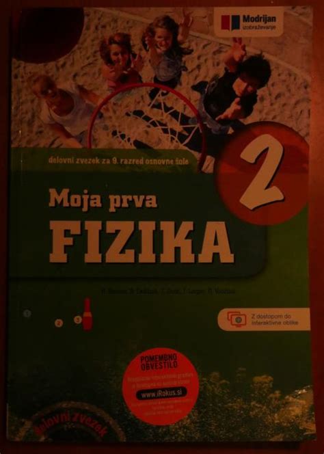 Moja Prva Fizika 2 Delovni Zvezek Za Fiziko V 9 Razredu Osnovne šole