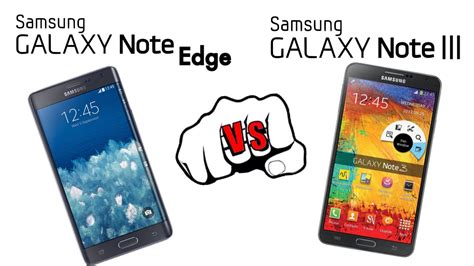 Samsung Galaxy Note Edge Vs Samsung Galaxy Note 3 YouTube