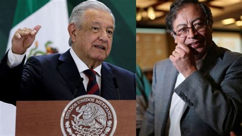 AMLO Celebra Toma De Presidencia De Petro En Colombia Hay Esperanza