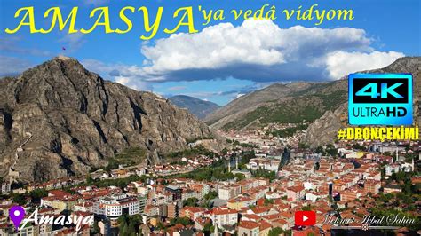 Amasya K Son Ekti Im Dron Vidyom Kalbim Seni Sevdi