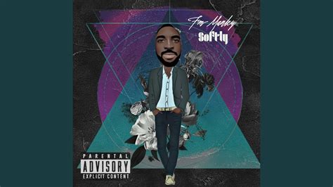 Softly - YouTube