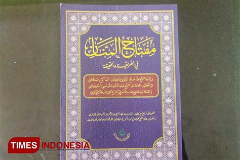 Mengenal Lebih Dekat Kitab Miftahul Mannan Perjalanan Spiritual Kiai