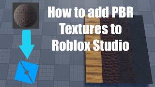 Roblox Studio How To Add Pbr Textures To Your Game Doovi