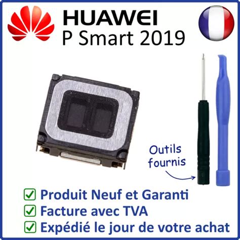 MODULE ÉCOUTEUR INTERNE Haut Parleur D oreille Du Huawei P Smart 2019