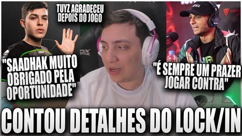 Saadhak Conta Detalhes Da Loud No Lock In Fala Sobre Jogo Contra A Nrg E Mais Youtube