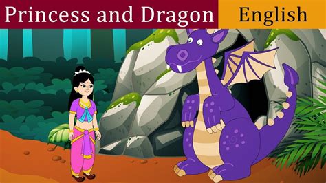 Princess And Dragon Story In English Fairy Tales In English Bedtime