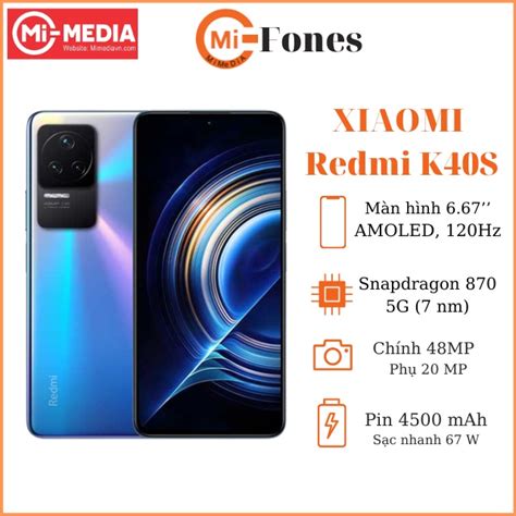 Mua Điện Thoại Redmi K40s Màn Hình Amoled E4 Chip Snapdragon 870 Sạc