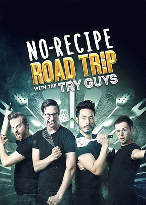 No Recipe Road Trip With The Try Guys Premieres On Food Network