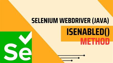 Selenium Isenabled Method In Java Fullstacksdet Youtube