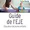 Amazon fr Guide de l EJE 5e édition Educateur de jeunes enfants