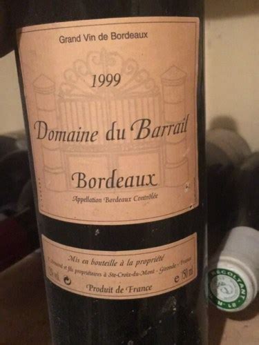 Domaine Du Barrail Premi Res C Tes De Bordeaux Vivino Us