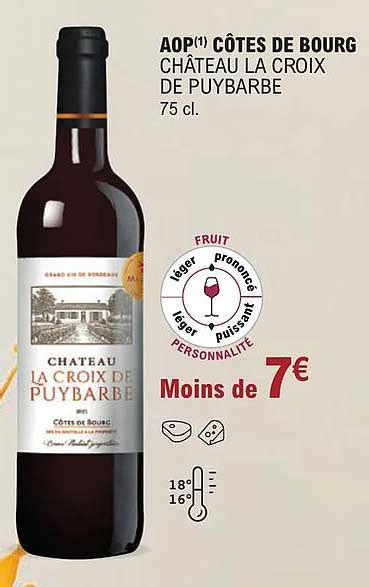 Promo Aop Côtes De Bourg Château Du Bousquet chez E Leclerc iCatalogue fr