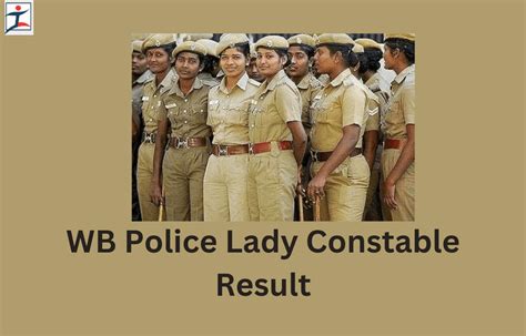 WB Police Lady Constable Result 2024 Out Result Link And Merit List