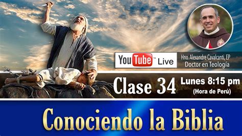 Curso Conociendo La Biblia En Vivo Clase Youtube