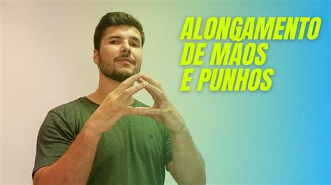 Alongamento De M Os Punhos E Antebra Os Gl Gin Stica Laboral Para